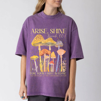 Arise Shine Christian Washed T-Shirt