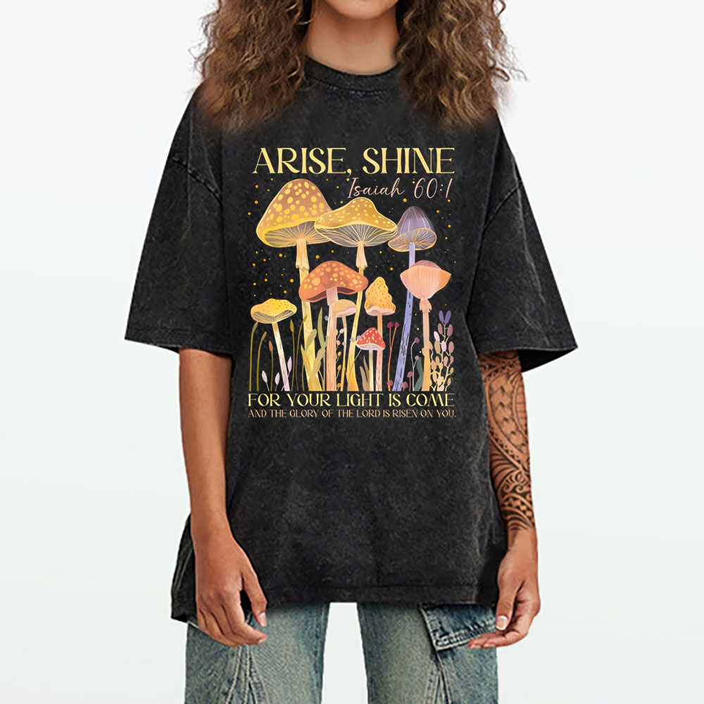 Arise Shine Christian Washed T-Shirt