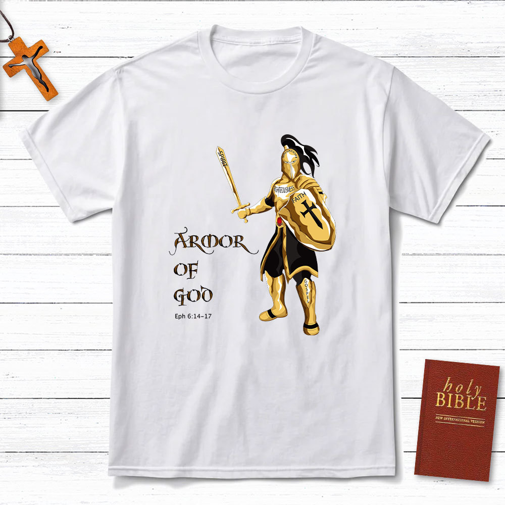 Armor Of God Christian T-Shirt