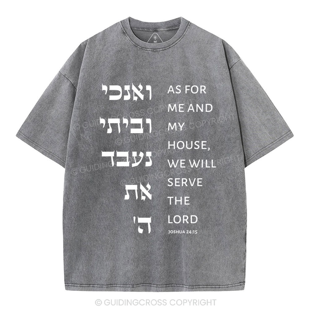 As For Me And My House Chirstian Washed T-Shirt