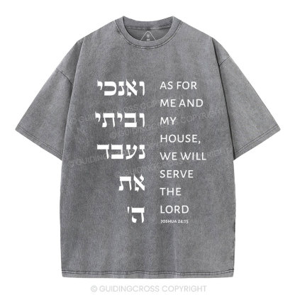 As For Me And My House Chirstian Washed T-Shirt