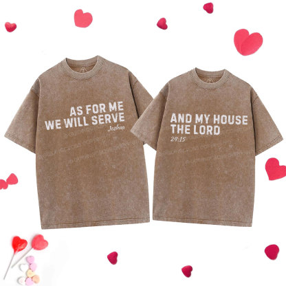 As For Me We Will Serve Christian Couple Washed T-Shirt