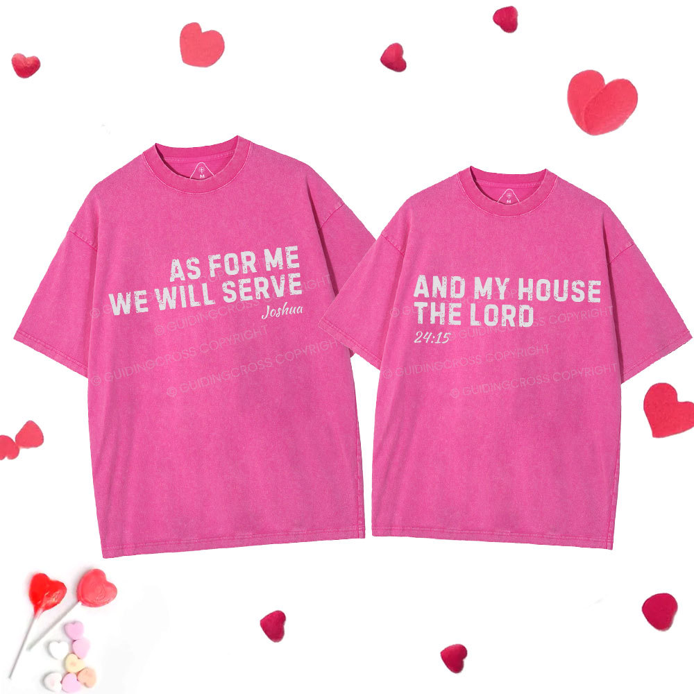 As For Me We Will Serve Christian Couple Washed T-Shirt