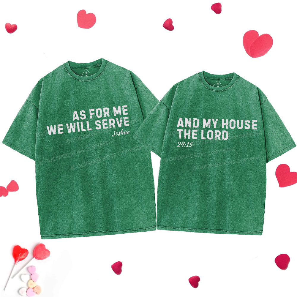 As For Me We Will Serve Christian Couple Washed T-Shirt