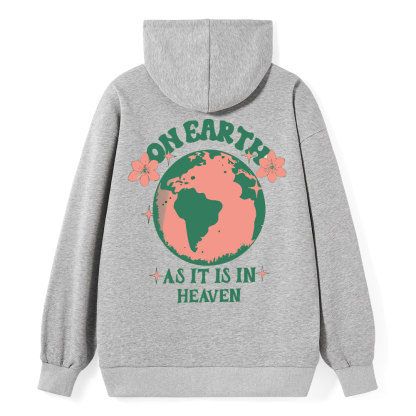 As It Is In Heaven Christian Class Hoodie