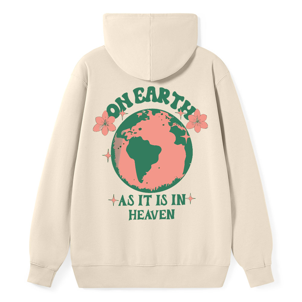 As It Is In Heaven Christian Class Hoodie