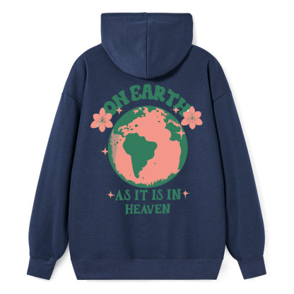 As It Is In Heaven Christian Class Hoodie