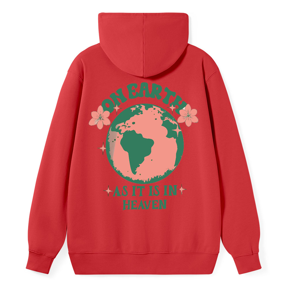 As It Is In Heaven Christian Class Hoodie