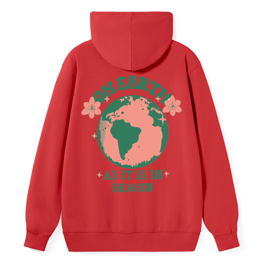 As It Is In Heaven Christian Class Hoodie