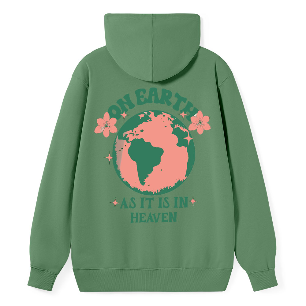 As It Is In Heaven Christian Class Hoodie