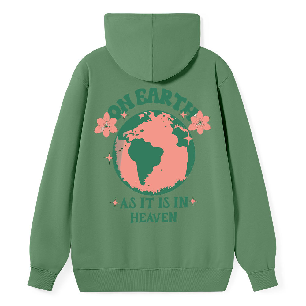 As It Is In Heaven Christian Class Hoodie