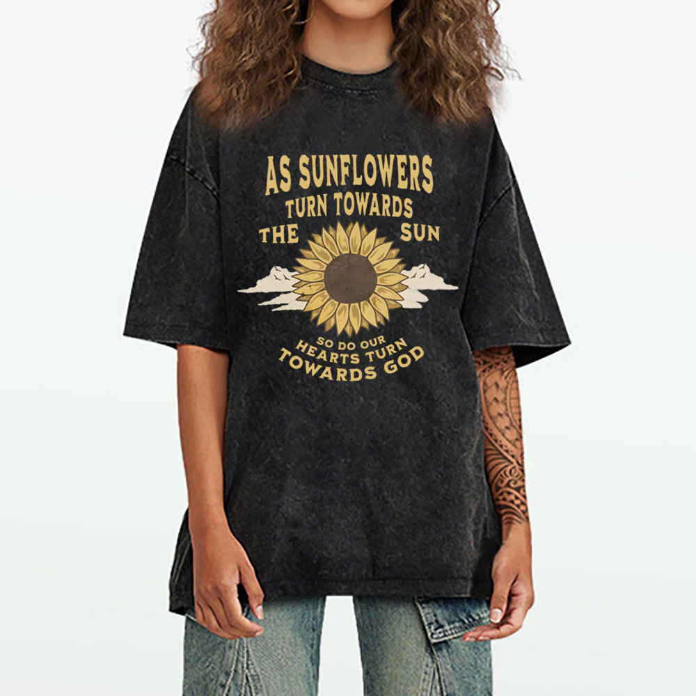 As Sunflowers Turn Towards Christian Washed T-Shirt