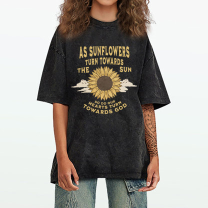 As Sunflowers Turn Towards Christian Washed T-Shirt