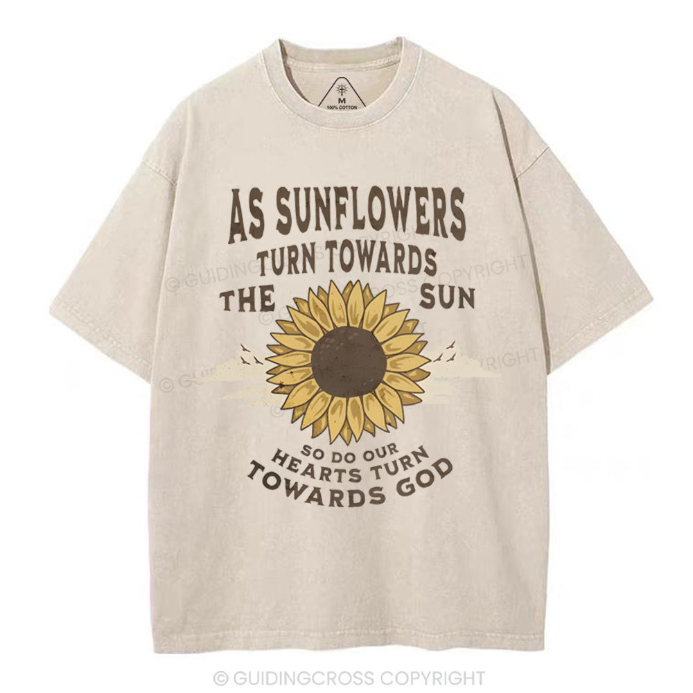 As Sunflowers Turn Towards Christian Washed T-Shirt