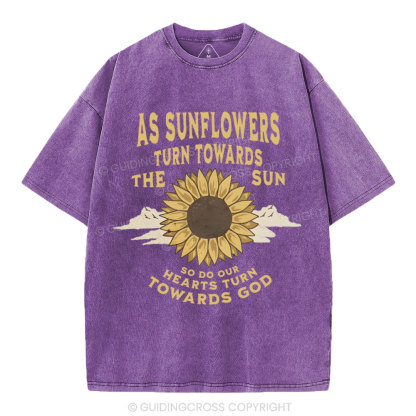 As Sunflowers Turn Towards Christian Washed T-Shirt