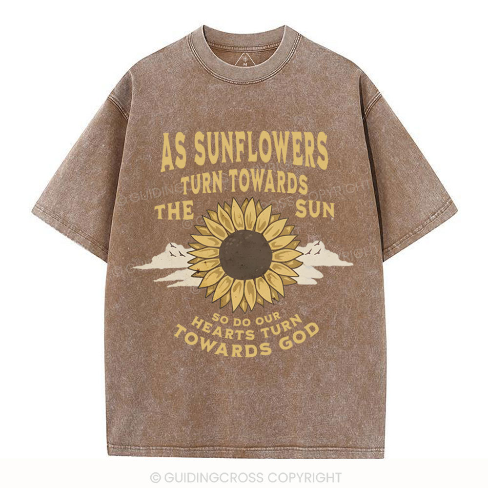 As Sunflowers Turn Towards Christian Washed T-Shirt