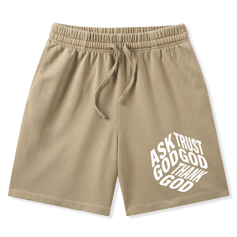 Ask God Trust God Thank God Christian Washed Shorts