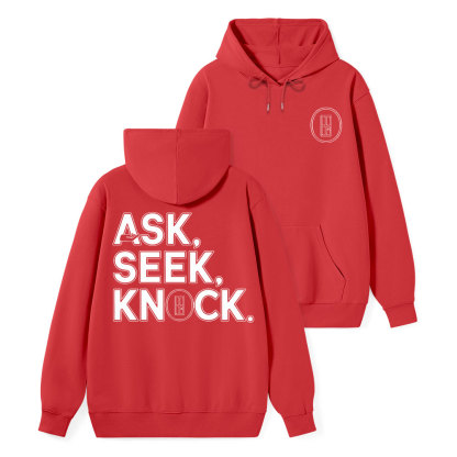 Ask Seek And Knock Christian Class Hoodie