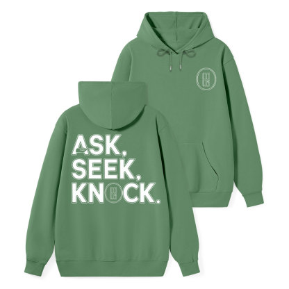 Ask Seek And Knock Christian Class Hoodie