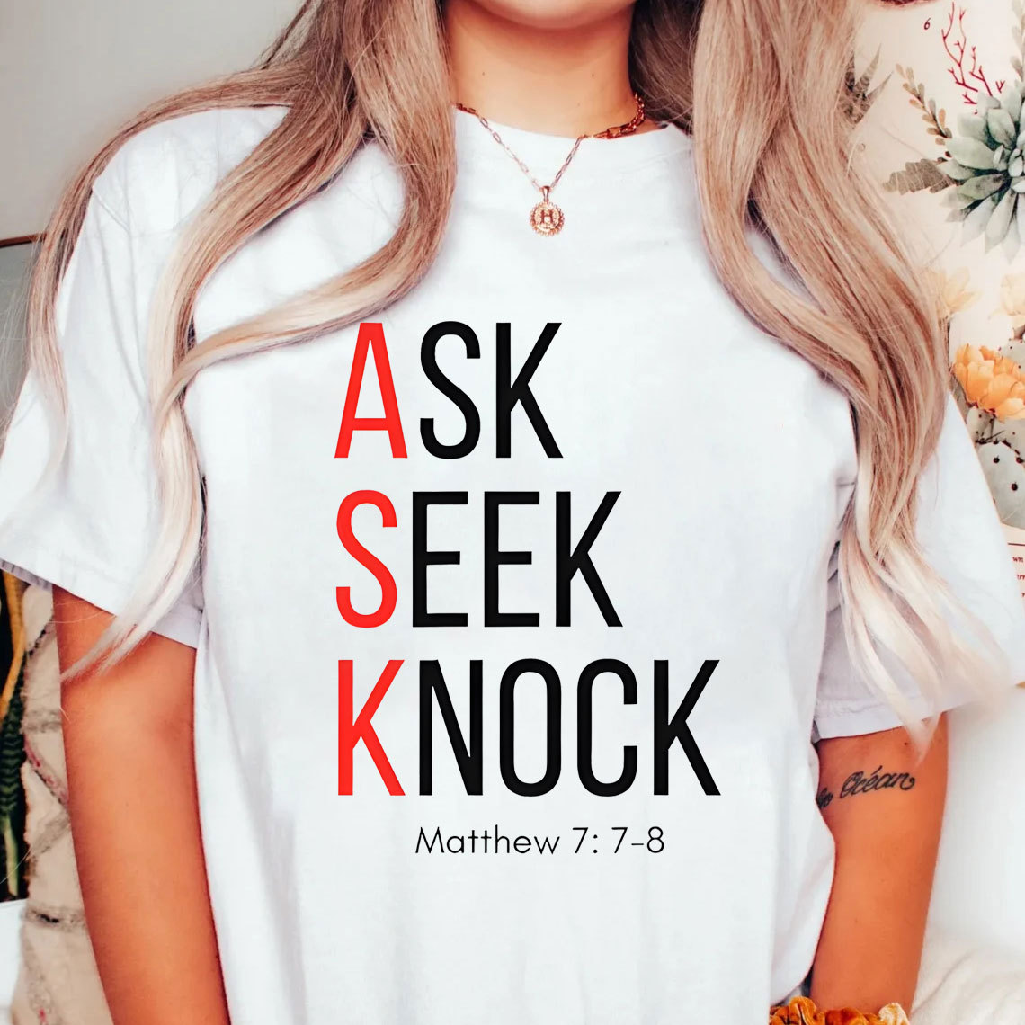 Ask Seek Knock Chirstian T-Shirt
