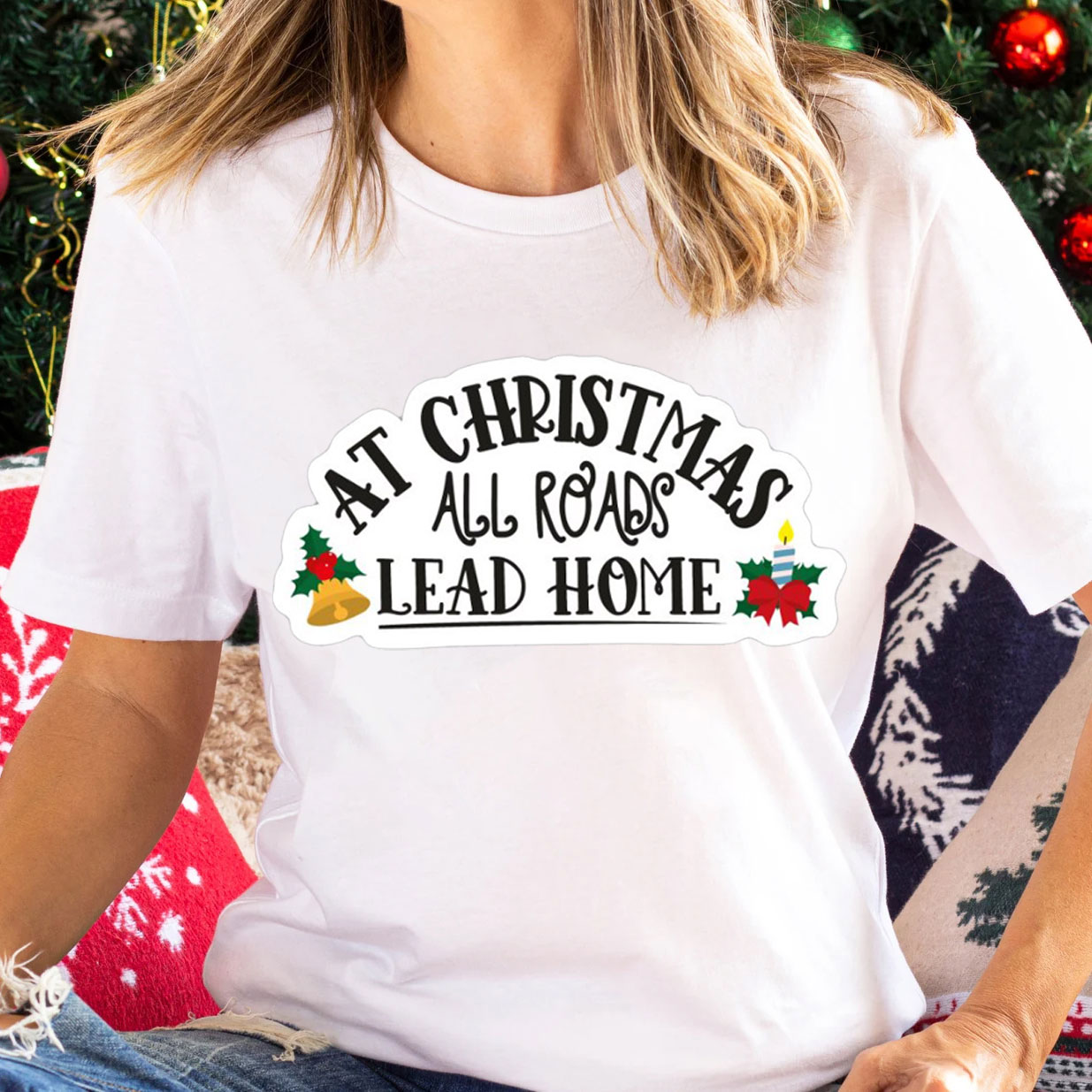 At Christmas All Road Lead Home Christian Christmas T-Shirt