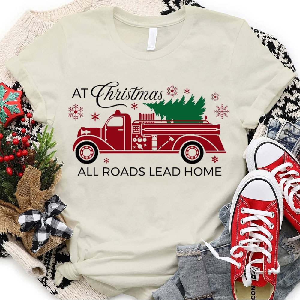 At Christmas All The Road Lead Home Christian T-Shirt