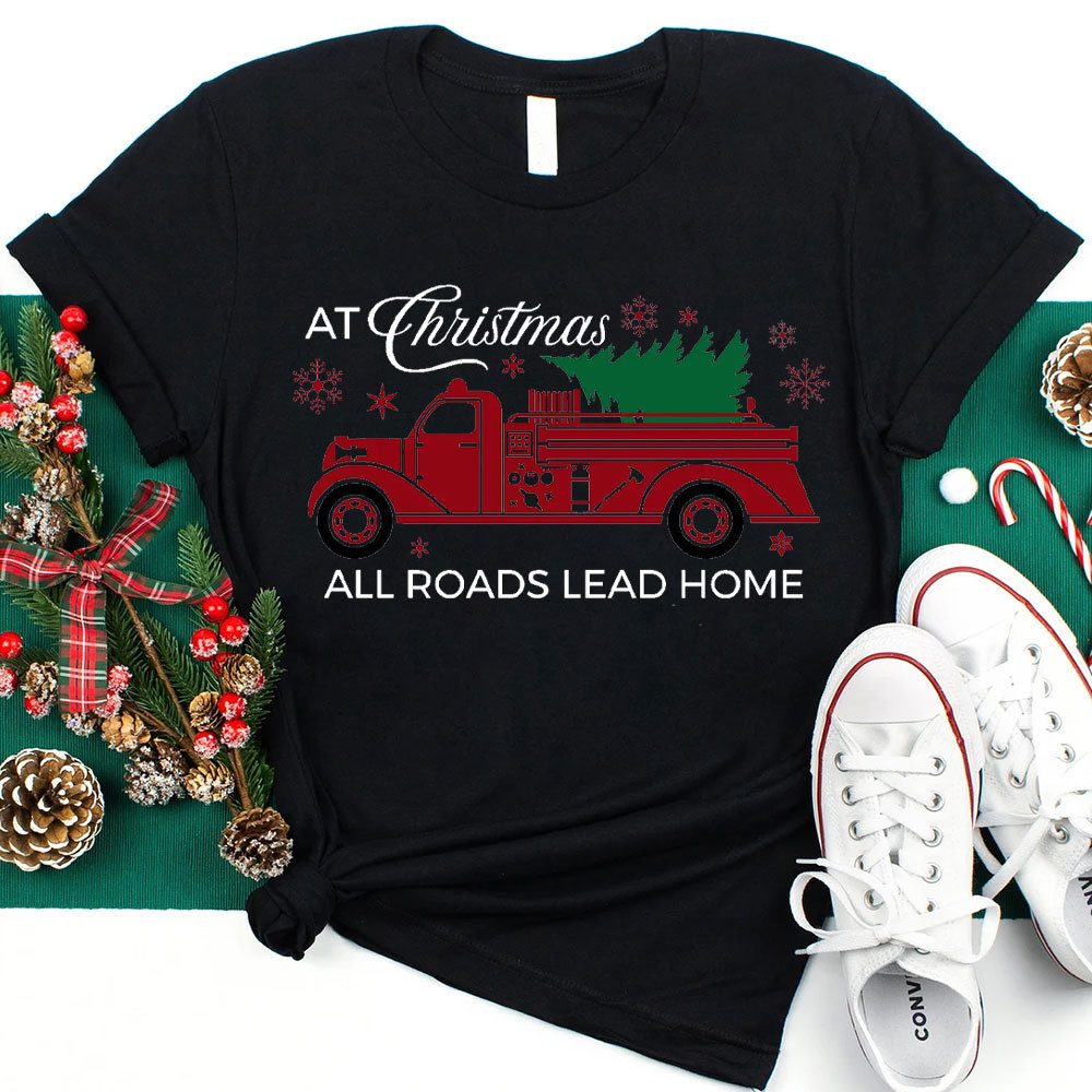 At Christmas All The Road Lead Home Christian T-Shirt