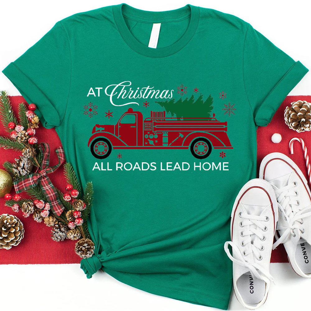 At Christmas All The Road Lead Home Christian T-Shirt