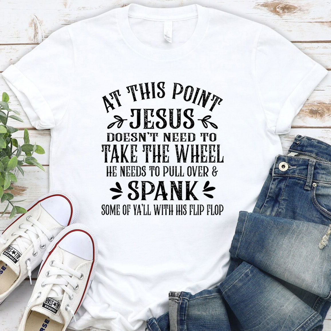 At This Point Jesus Christian T-Shirt