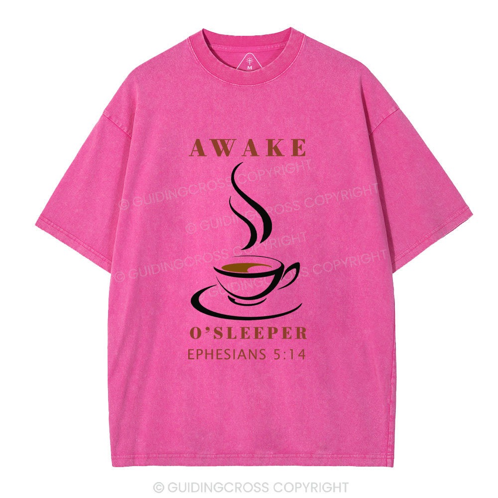 Awake O'sleeper  Christian Washed T-Shirt