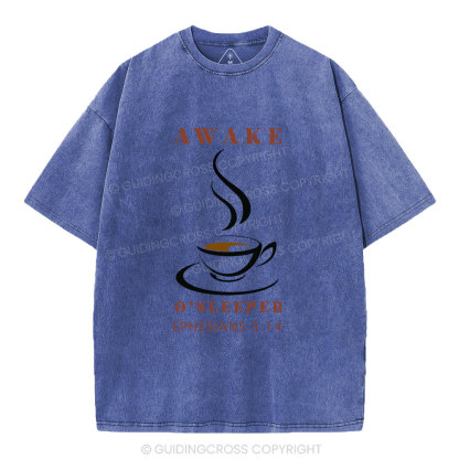 Awake O'sleeper  Christian Washed T-Shirt