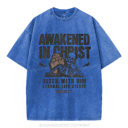 Awakened In Christ Christian Washed T-Shirt