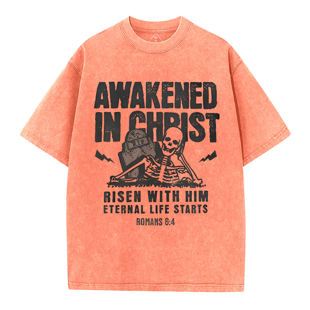 Awakened In Christ Christian Washed T-Shirt
