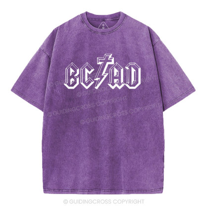 BC And AD The Year Of Lord Christian Washed T-Shirt