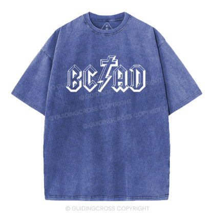 BC And AD The Year Of Lord Christian Washed T-Shirt