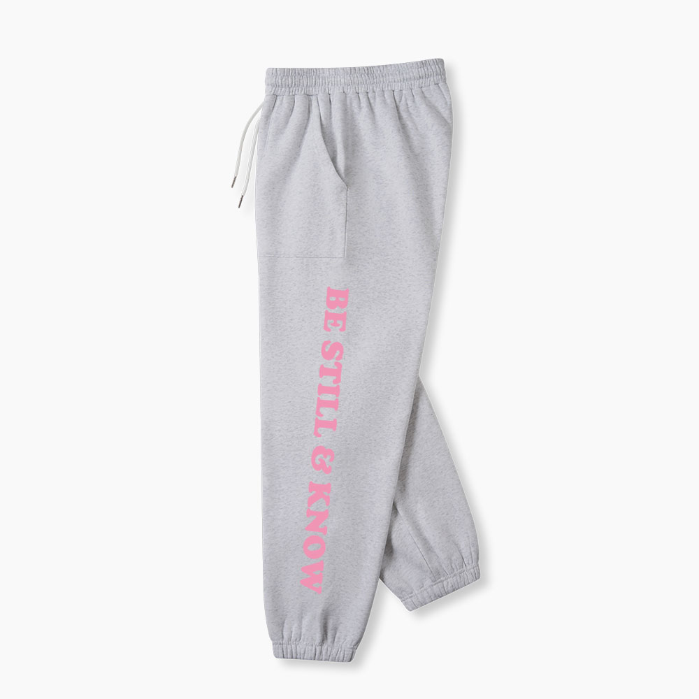 Be Still Know Christian Fleece Sweatpants