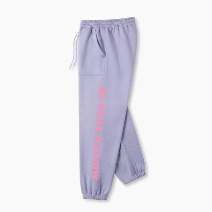 Be Still Know Christian Fleece Sweatpants