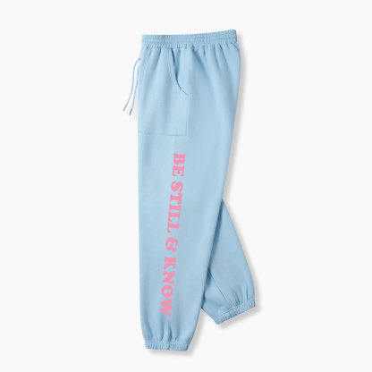 Be Still Know Christian Fleece Sweatpants
