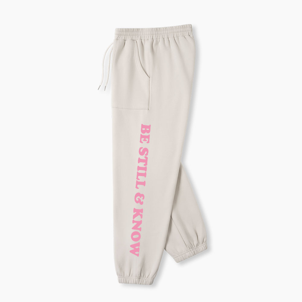 Be Still Know Christian Fleece Sweatpants