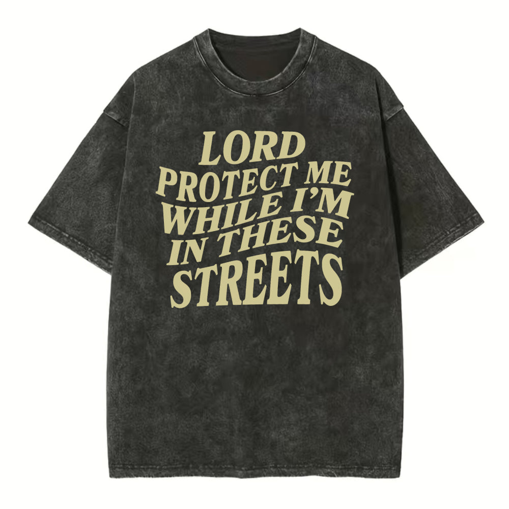 Lord Protect Me Christian Washed T-Shirt