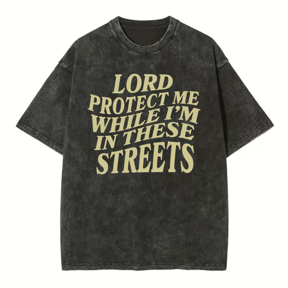 Lord Protect Me Christian Washed T-Shirt