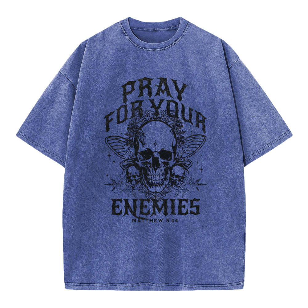 Pray For Your Enemies Christian Washed T-Shirt