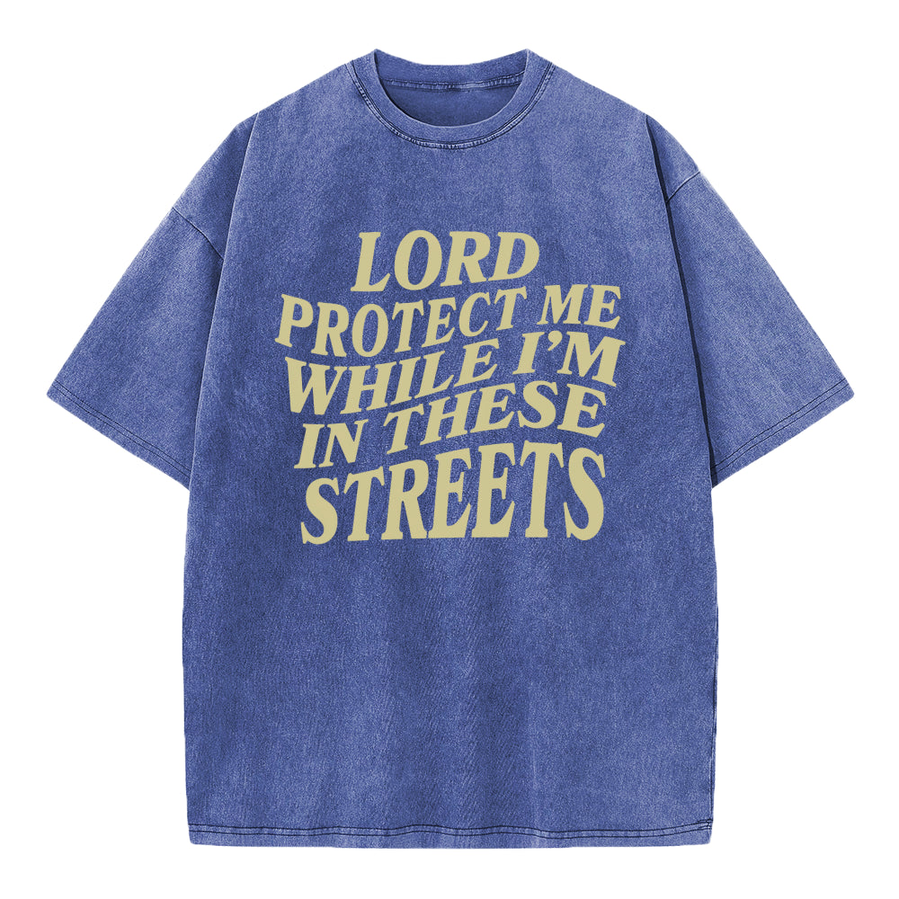 Lord Protect Me Christian Washed T-Shirt