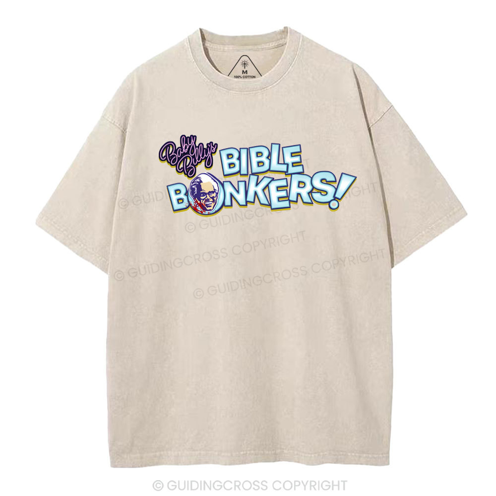 Baby Billy's Bible Bonkers Christian Washed T-Shirt