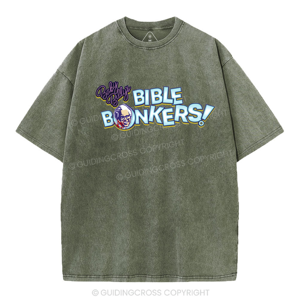 Baby Billy's Bible Bonkers Christian Washed T-Shirt