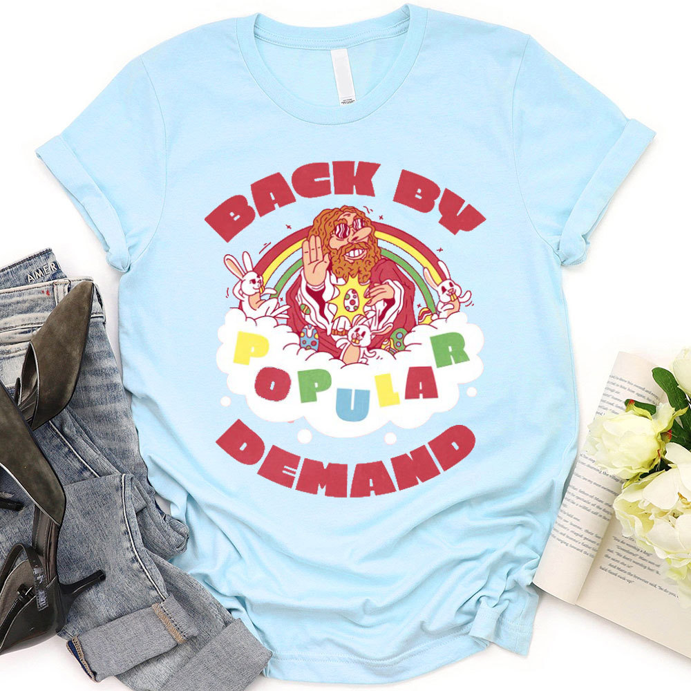 Back By Demand Christian T-Shirt