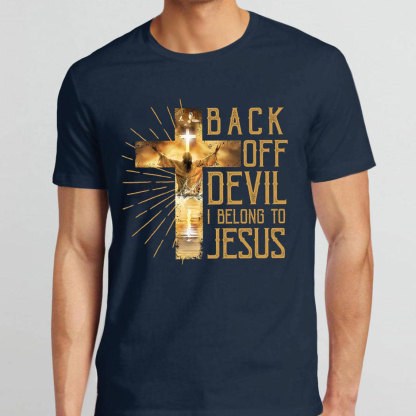 Back Off Devil I Belong To Jesus Christian T-Shirt
