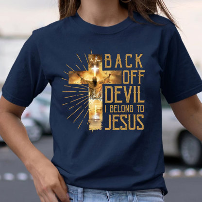 Back Off Devil I Belong To Jesus Christian T-Shirt