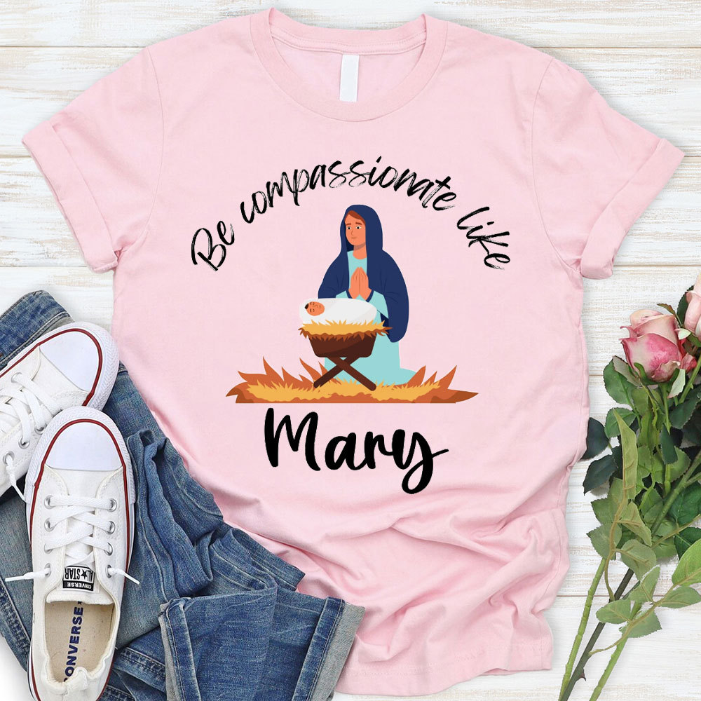 Be Compassionate Like Christian T-Shirt