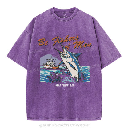 Be Fishers Of Men Christian Washed T-Shirt